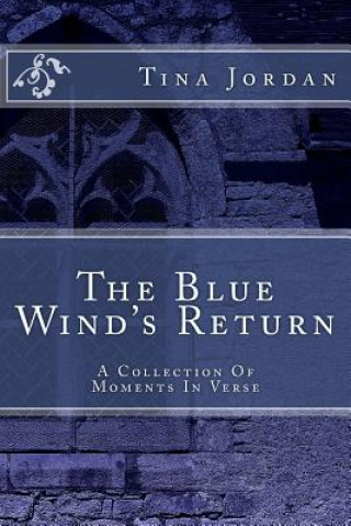 Kniha The Blue Wind's Return Tina Jordan