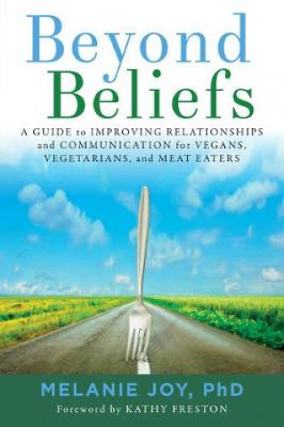 Könyv Beyond Beliefs Melanie Joy