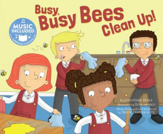 Livre Busy, Busy Bees Clean Up! Jonathan Peale