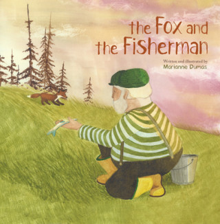 Buch The Fox and the Fisherman Marianne Dumas