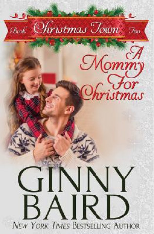 Kniha A Mommy for Christmas Ginny Baird