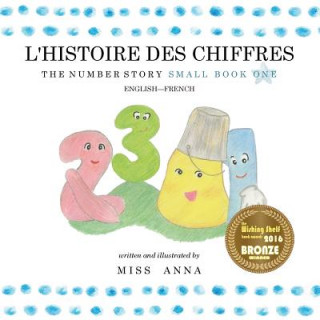 Libro Number Story 1 L'HISTOIRE DES NUMEROS Anna Miss