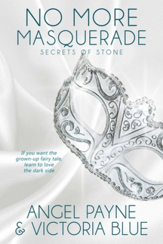 Kniha No More Masquerade, 2 Angel Payne