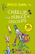 Könyv Charlie y la fabrica de chocolate / Charlie and the Chocolate Factory Roald Dahl