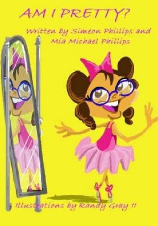 Knjiga Am I Pretty? Simeon D Phillips