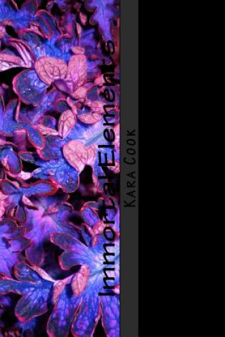 Buch Immortal Elements Kara Cook