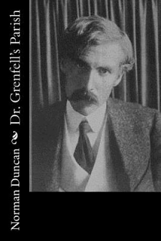 Βιβλίο Dr. Grenfell's Parish Norman Duncan
