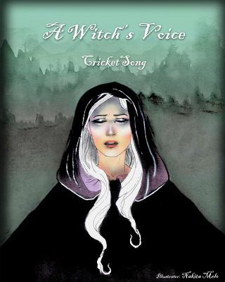 Buch A Witch's Voice Cricketsong