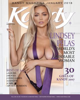 Book Kandy Magazine January 2018: Lindsey Pelas - World's Most Desirable Woman Kandy Magazine