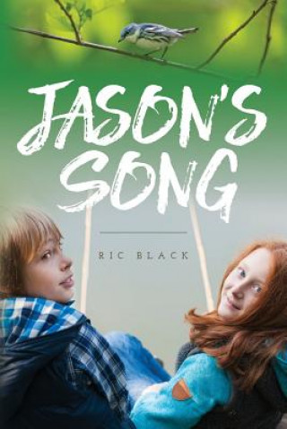 Book Jason's Song Ric Black