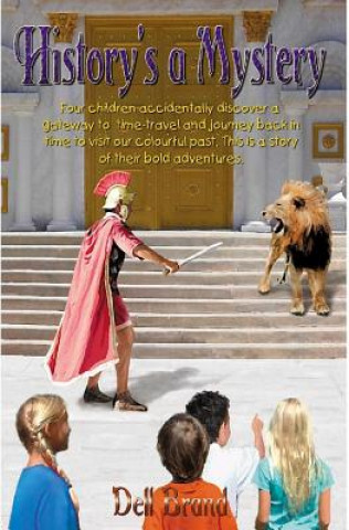 Knjiga History's a Mystery Dr Dell Elizabeth Brand