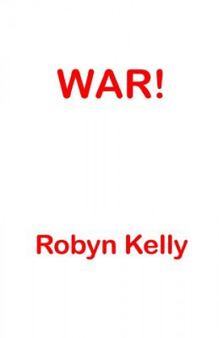 Kniha War Robyn Kelly