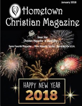 Książka Hometown Christian Magazine - Jan 2018 Issue: Texas Star Christian Magazine Maggie O'Bryan