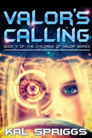 Boek Valor's Calling Kal Spriggs