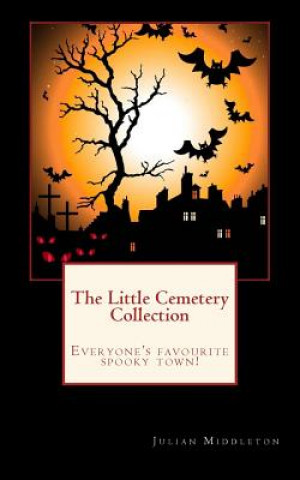 Kniha The Little Cemetery Collection JULIAN MIDDLETON