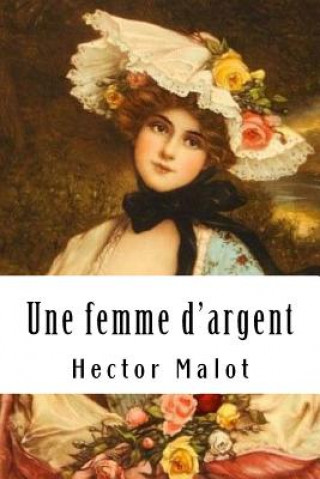 Carte Une femme d'argent Hector Malot