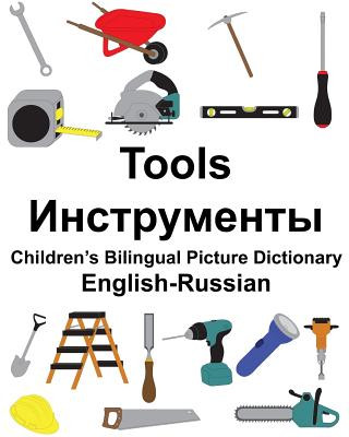 Carte English-Russian Tools Children's Bilingual Picture Dictionary Richard Carlson Jr