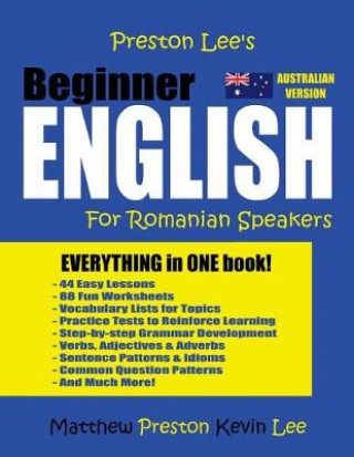 Knjiga Preston Lee's Beginner English For Romanian Speakers (Australian) Kevin Lee