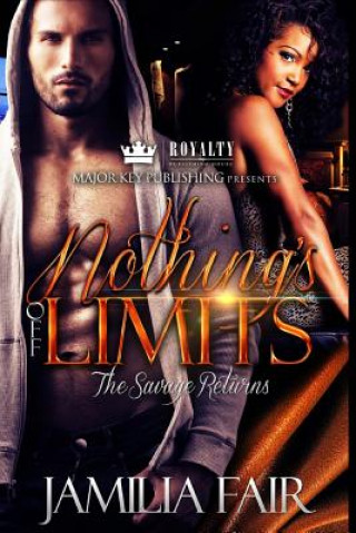 Könyv Nothing's Off Limits: The Savage Returns Jamilia Fair