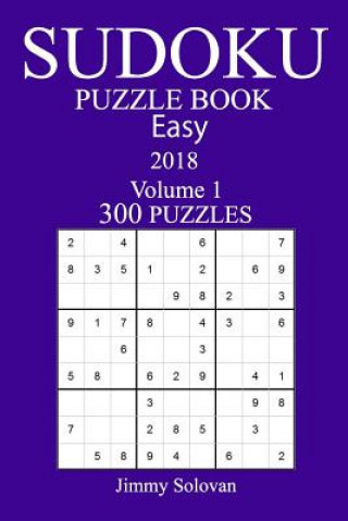 Książka 300 Easy Sudoku Puzzle Book - 2018 Jimmy Solovan