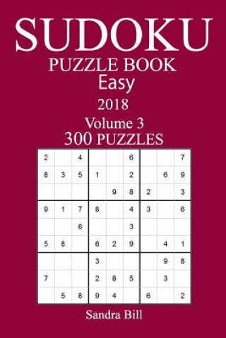 Könyv 300 Easy Sudoku Puzzle Book - 2018 Sandra Bill