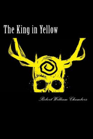 Könyv The King in Yellow Robert William Chambers