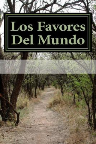 Kniha Los Favores Del Mundo Juan Ruiz de Alarcon y Mendoza