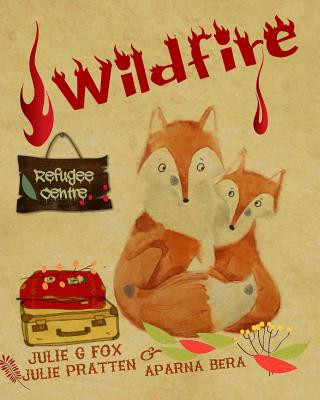 Könyv Wildfire Julie G Fox