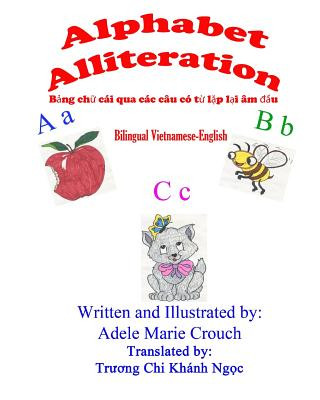 Carte Alphabet Alliteration Bilingual Vietnamese English Adele Marie Crouch