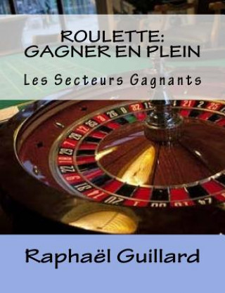 Knjiga roulette Raphael Guillard