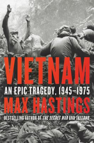Kniha Vietnam MAX HASTINGS