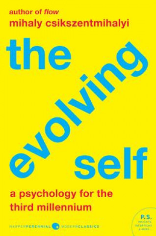 Book The Evolving Self Mihaly Csikszentmihalyi