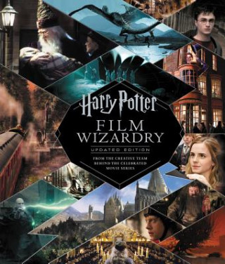 Książka Harry Potter Film Wizardry: Updated Edition Brian Sibley