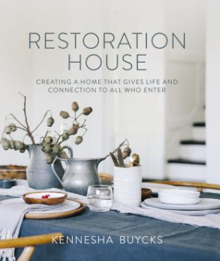 Книга Restoration House Kennesha Buycks