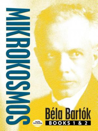 Könyv Mikrokosmos: Books 1 & 2 Bela Bartok