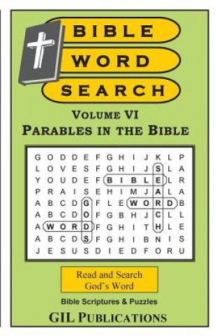 Livre Bible Word Search, Volume VI: Parables in the Bible: Volume VI: Parables in the Bible Akili T Kumasi