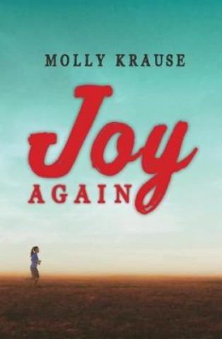 Knjiga Joy Again Molly Krause