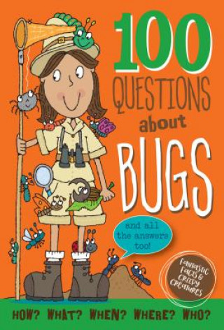 Carte 100 Questions about Bugs Simon Abbott