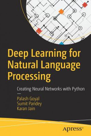 Könyv Deep Learning for Natural Language Processing Palash Goyal