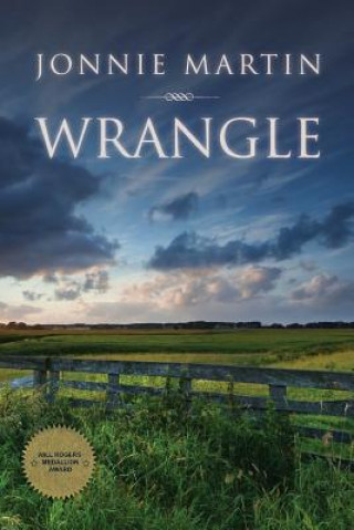 Knjiga Wrangle Jonnie Martin