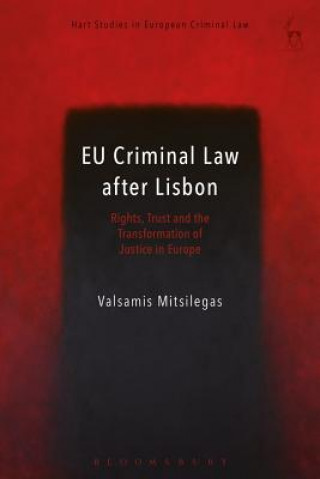 Carte EU Criminal Law after Lisbon Valsamis Mitsilegas