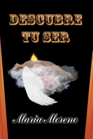 Book Descubre tu ser Maria Moreno