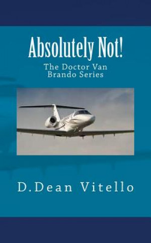 Boek Absolutely Not! MR D Dean Vitello