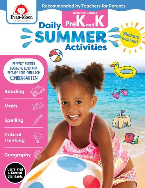 Carte Daily Summer Activities: Moving from Prek to Kindergarten, Grades Prek-K Evan-Moor Educational Publishers