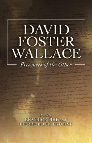 Kniha David Foster Wallace Beatrice Pire