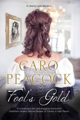 Livre Fool's Gold Caro Peacock