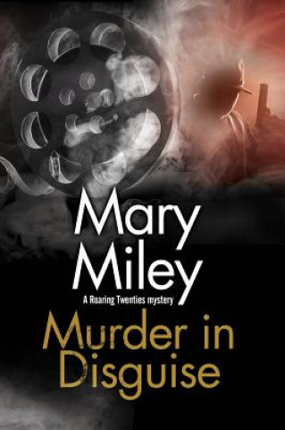 Knjiga Murder in Disguise Mary Miley