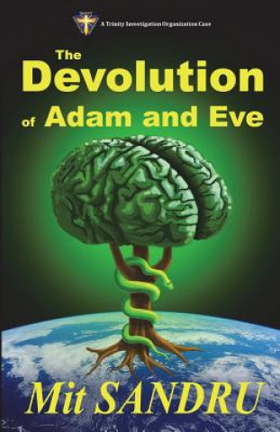 Kniha The Devolution of Adam and Eve Mit Sandru