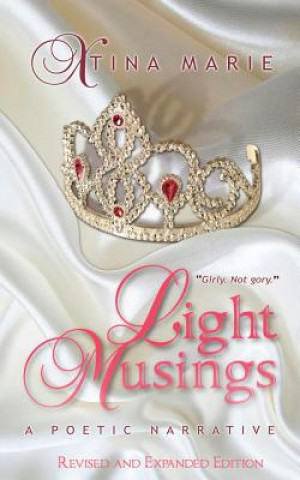 Buch Light Musings Xtina Marie