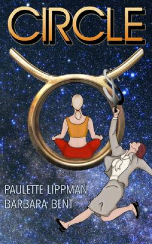Carte Circle: What goes around comes around Paulette Lippman